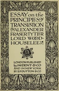 Essay on the Principles of Translation