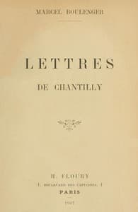 Lettres de Chantilly
