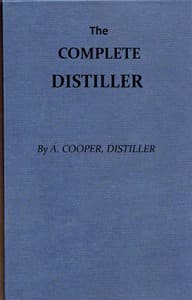 The Complete Distiller
Containing, I. The method of performing the various processes of distillation, with descriptions of the several instruments: the whole doctrine of fermentation: the manner of drawing spirits from malt, raisins, molasses, sugar, &c. and of rectifying them: with instructions for imitating, to the greatest perfection, both the colour and flavour of French brandies. II. The manner of distilling all kinds of simple waters from plants, flowers, &c. III. The method of making all the compound waters and rich cordials so largely imported from France and Italy; as likewise all those now made in Great Britain. To which are added, accurate descriptions of the several drugs, plants, flowers, fruits, &c. used by distillers, and instructions for chusing the best of each kind...