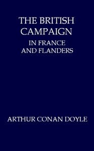 The British Campaign in France and Flanders—July to November, 1918