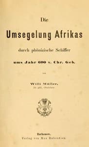 Die Umsegelung Afrikas durch phönizische Schiffer ums Jahr 600 v. Chr. Geb. book cover