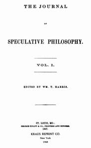 The Journal of Speculative Philosophy, Vol. I, Nos. 1-4, 1867