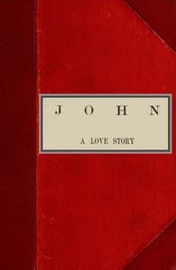 John, A Love Story; vol. 2 of 2 book cover