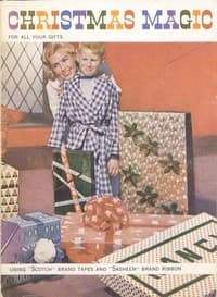 Christmas Magic for All Your Gifts, Using "Scotch" Brand Tapes and "Sasheen" Brand Ribbon