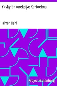Ykskylän uneksija: Kertoelma book cover