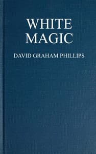 White Magic: A Novel