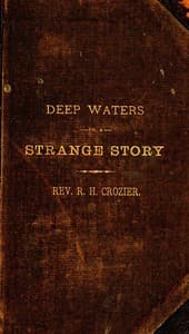 Deep Waters; Or, A Strange Story
