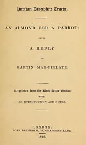 An Almond for a Parrot: Being a reply to Martin Mar-Prelate.