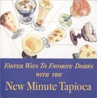 Faster Ways to Favorite Dishes With the New Minute Tapioca book cover