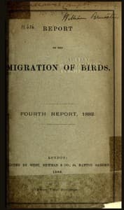 Report on the Migration of Birds in the Spring and Autumn of 1882. Fourth Report book cover