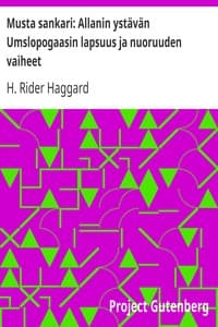Musta sankari: Allanin ystävän Umslopogaasin lapsuus ja nuoruuden vaiheet
Kertomus zulukaffereista book cover