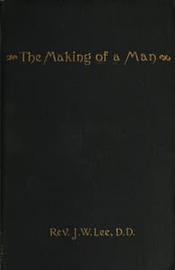 The Making of a Man