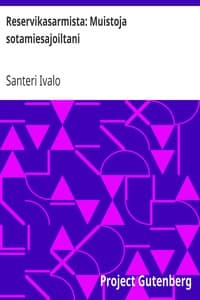 Reservikasarmista: Muistoja sotamiesajoiltani