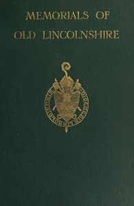 Memorials of Old Lincolnshire