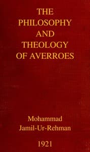The Philosophy and Theology of Averroes