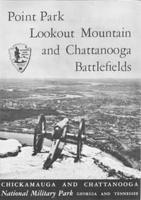 Point Park, Lookout Mountain and Chattanooga Battlefields
Chickamauga and Chattanooga National Military Park, Georgia and Tennessee