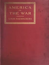 America in the War
Each cartoon faced with a page of comment by a distinguished American, the text forming an anthology of patriotic opinion