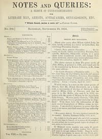 Notes and Queries, Number 202, September 10, 1853
A Medium of Inter-communication for Literary Men, Artists, Antiquaries, Geneologists, etc.