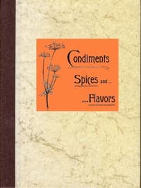 Condiments, Spices and Flavors book cover