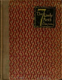 The Seven Lively Arts book cover