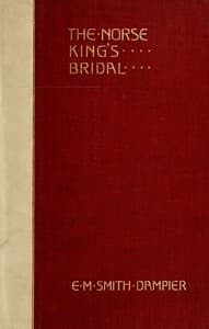 The Norse king's bridal
