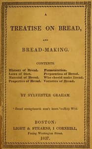 A Treatise on Bread, and Bread-making