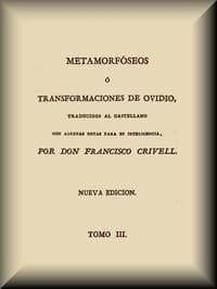 Metamorfóseos o Transformaciones (3 de 4)