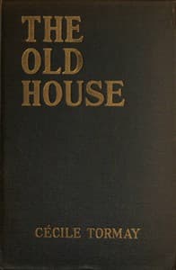The Old House: A Novel