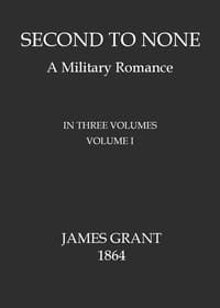 Second to None: A Military Romance, Volume 1 (of 3) book cover