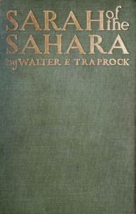 Sarah of the Sahara: A Romance of Nomads Land book cover