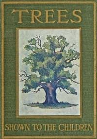 Trees, Shown to the Children