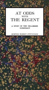 At Odds with the Regent: A Story of the Cellamare Conspiracy