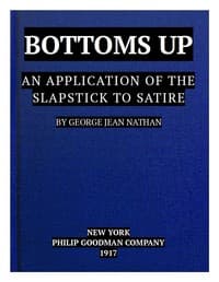 Bottoms Up: An Application of the Slapstick to Satire