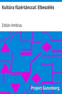 Kultúra füzértánccal: Elbeszélés