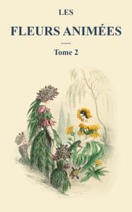 Les fleurs animées - Tome 2 book cover