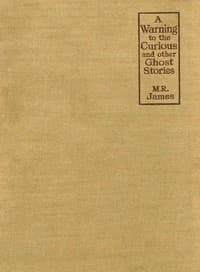 A Warning to the Curious, and Other Ghost Stories book cover