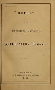 Report of the Twentieth National Anti-Slavery Bazaar