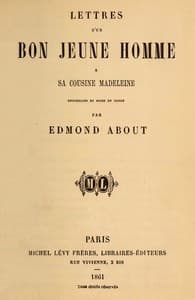 Lettres d'un bon jeune homme à sa cousine Madeleine
