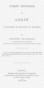 First notions of logic (preparatory to the study of geometry)