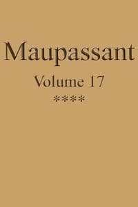 Œuvres complètes de Guy de Maupassant - volume 17 book cover