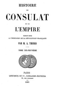 Histoire du Consulat et de l'Empire, (Vol. 19/20)
faisant suite à l'Histoire de la Révolution Française