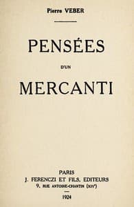 Pensées d'un mercanti