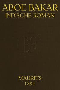 Aboe Bakar: Indische Roman