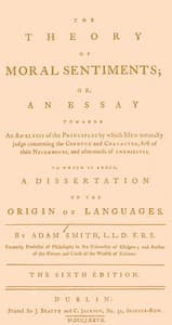 The Theory of Moral Sentiments
Or, an Essay Towards an Analysis of the Principles by Which Men Naturally Judge Concerning the Conduct and Character, First of Their Neighbours, and Afterwards of Themselves. to Which Is Added, a Dissertation on the Origin of Languages. book cover