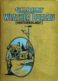 Gilbert Weather Bureau (Meteorology) for Boys book cover