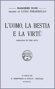 L'uomo, la bestia e la virtù