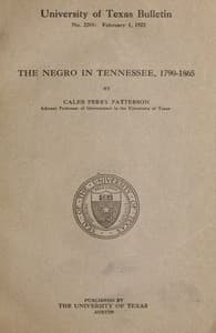 The Negro in Tennessee, 1790-1865