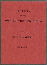 History of the war in the Peninsula and in the south of France from the year 1807 to the year 1814, vol. 2