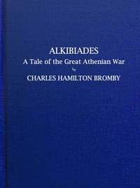 Alkibiades, a tale of the Great Athenian War