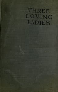 Three Loving Ladies